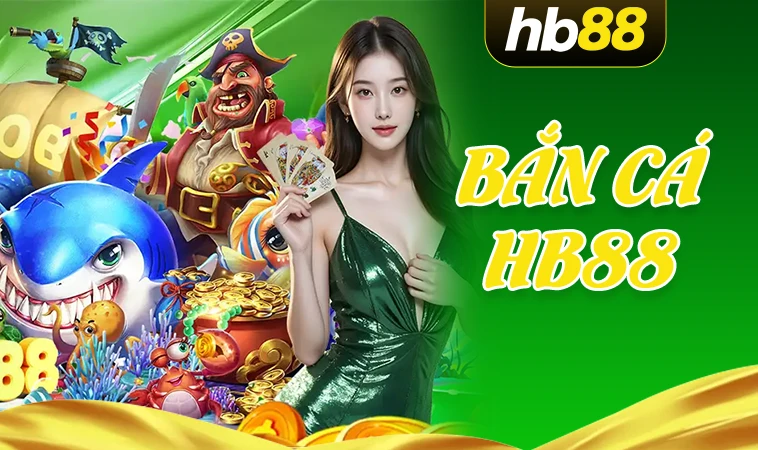 Sảnh bắn cá HB88 thiết kế giao diện đẹp, chuyên nghiệp